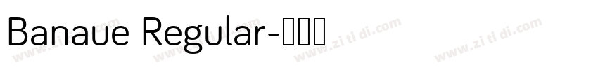 Banaue Regular字体转换